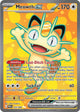 Meowth ex ME03: Perfect Order 107/088 Ultra Rare NM